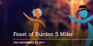 Feast of Burden 5 Miler - Thursday, November 23, 2017
