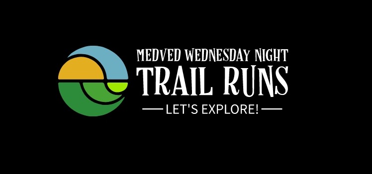 Medved Wednesday Night Trail Runs.