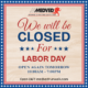 A sign for Medved Running & Walking Outfitters stating that the store will be closed for Labor Day. It notes that the store will reopen tomorrow from 10:00 AM to 7:00 PM and mentions that their online store is open 24/7 at medvedrunwalk.com. The sign features a patriotic theme with a red, white, and blue border decorated with stars.
